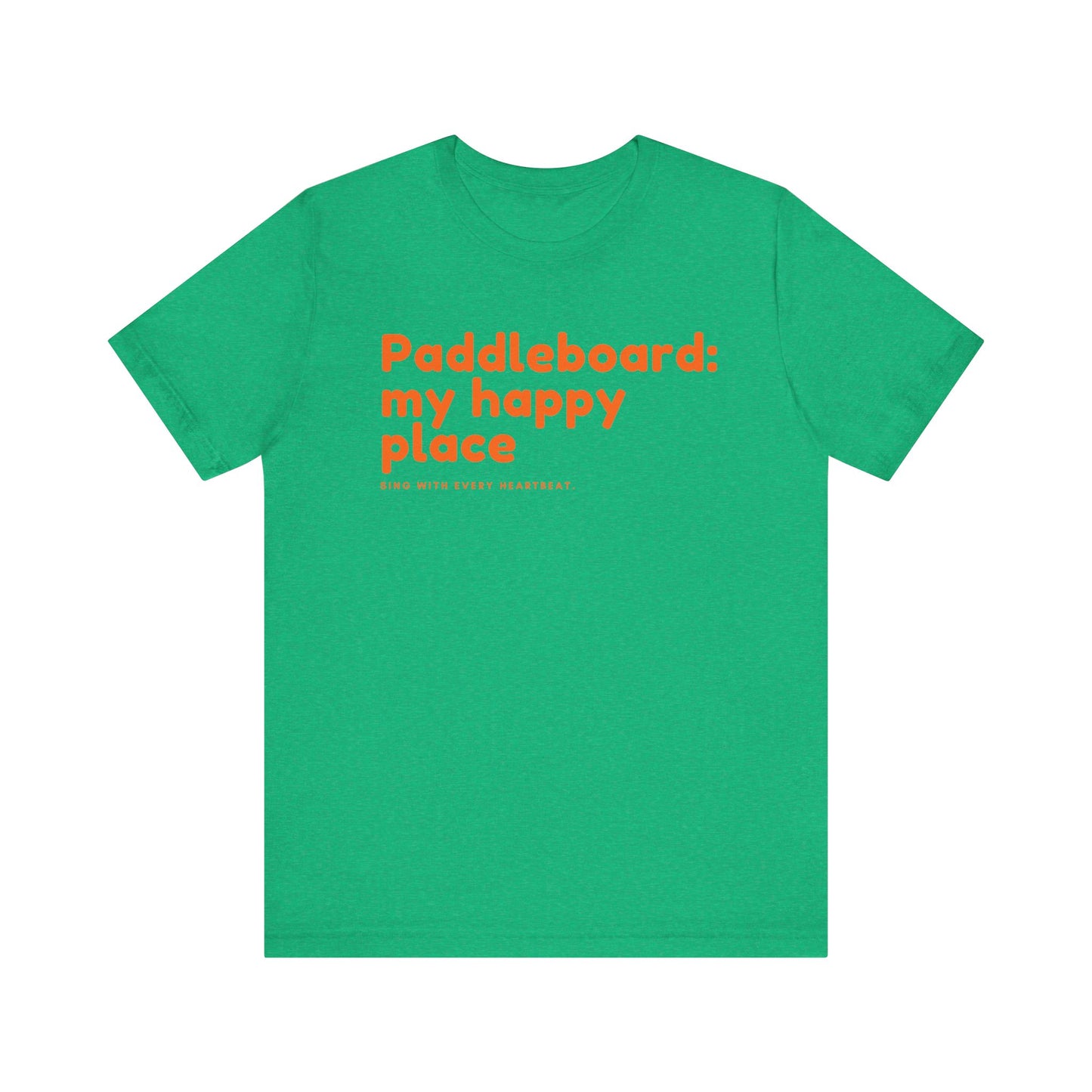 Paddleboard My Happy Place Unisex T-shirt