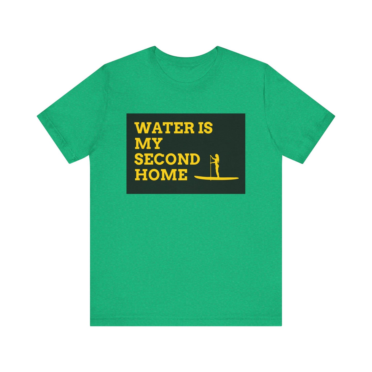 Water Is My Second Home Unisex T-shirt