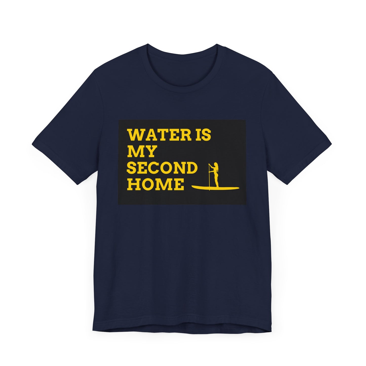 Water Is My Second Home Unisex T-shirt