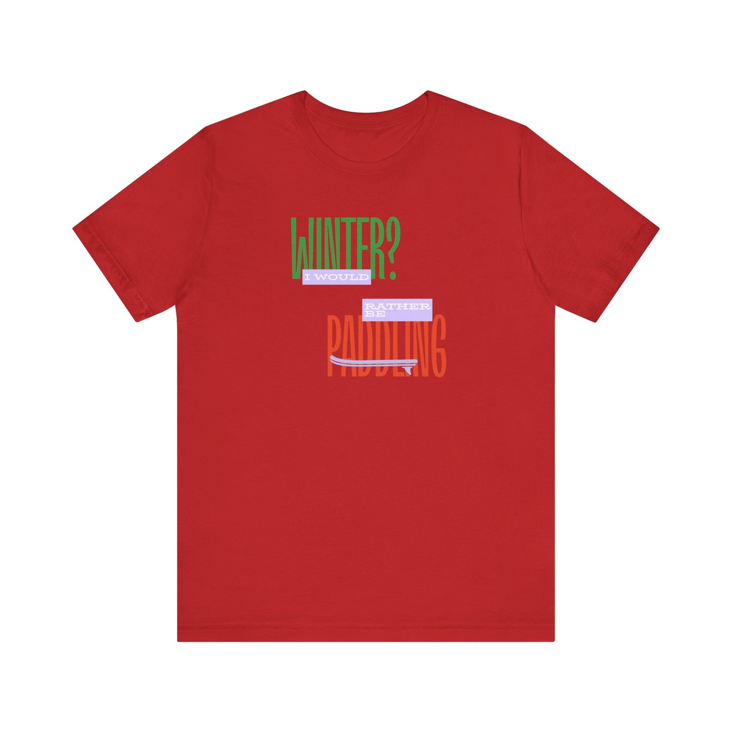 Winter Paddling Unisex T-shirt