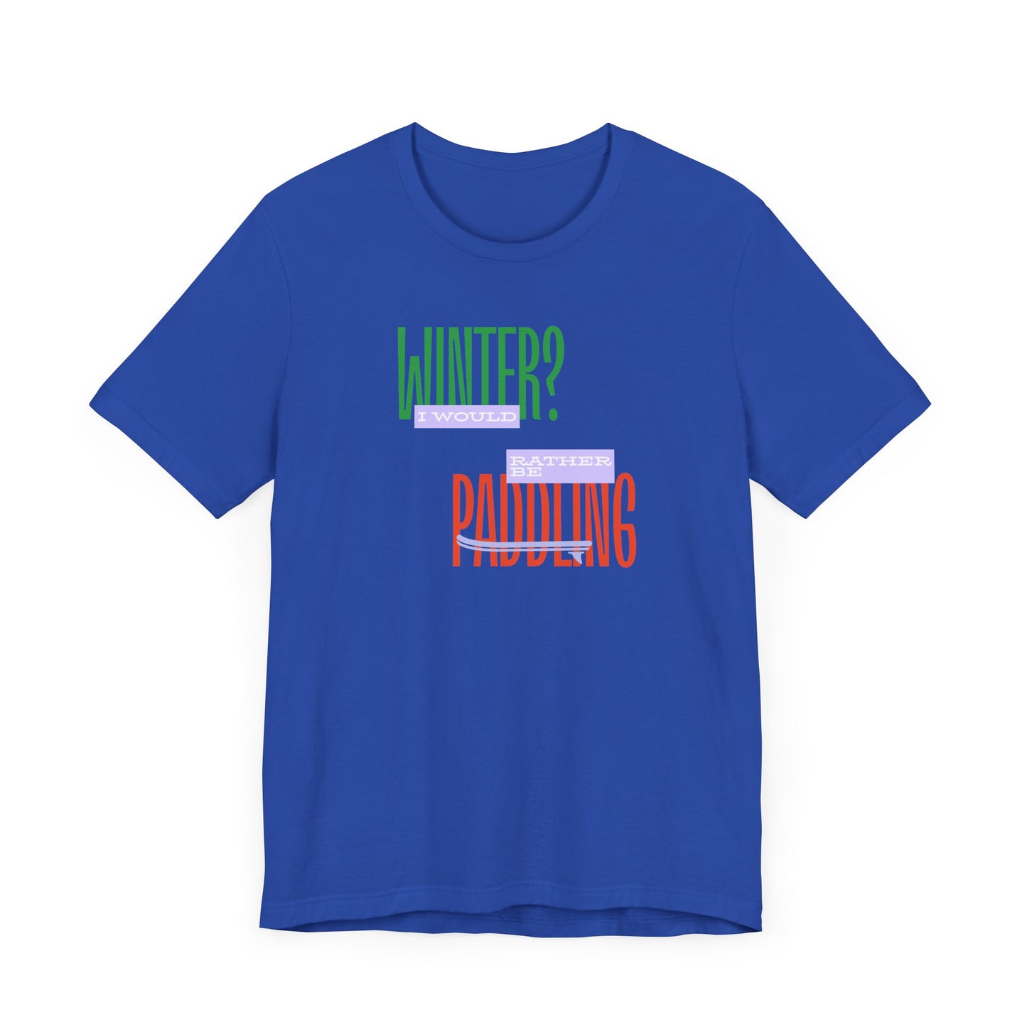 Winter Paddling Unisex T-shirt