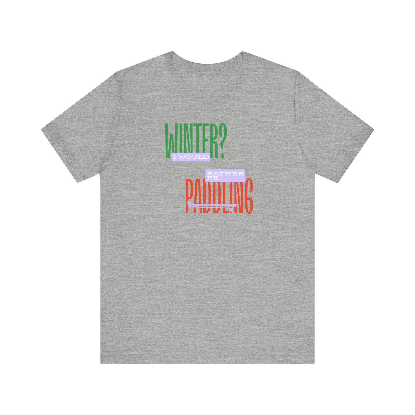 Winter Paddling Unisex T-shirt