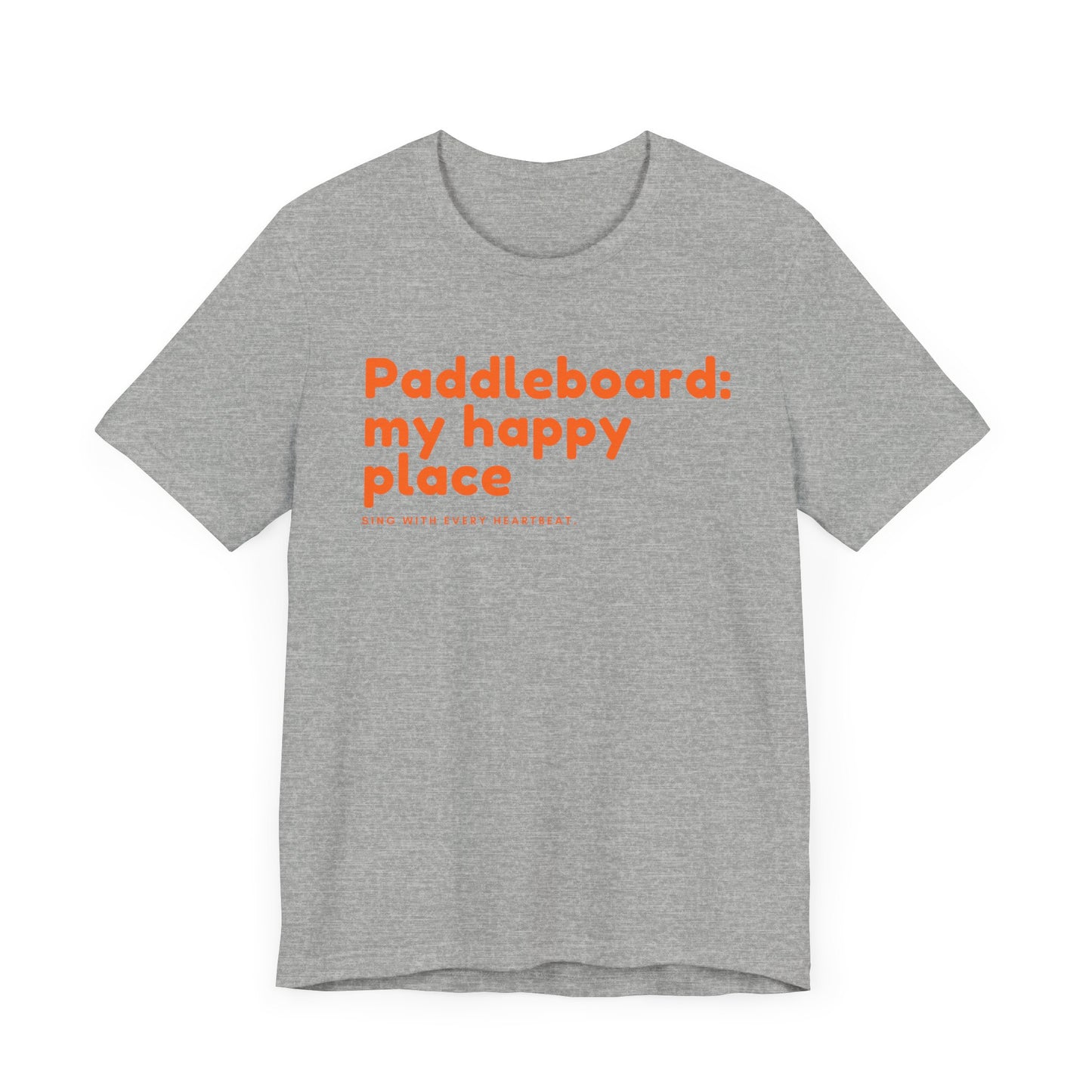 Paddleboard My Happy Place Unisex T-shirt