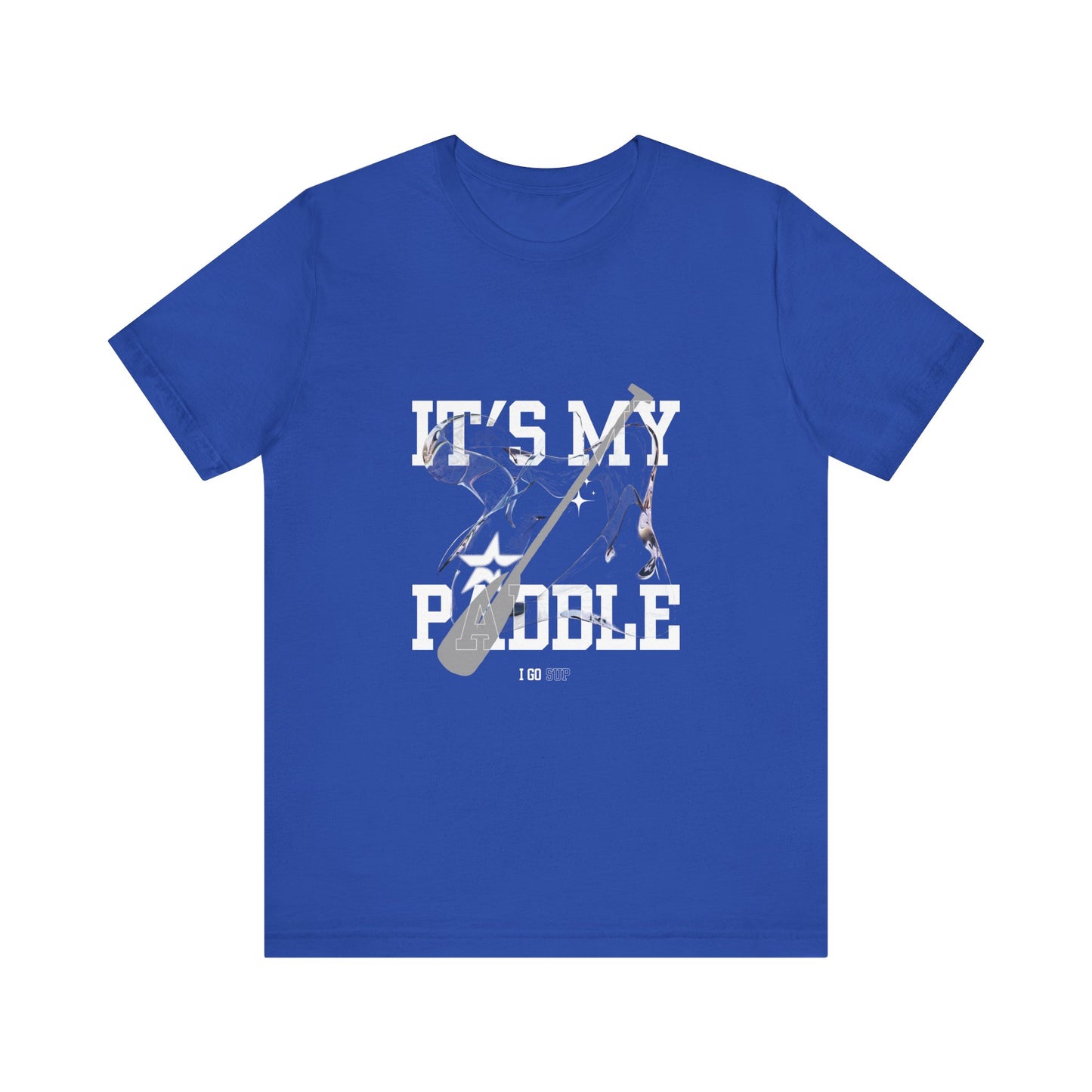 It's My Paddle Unisex T-shirt
