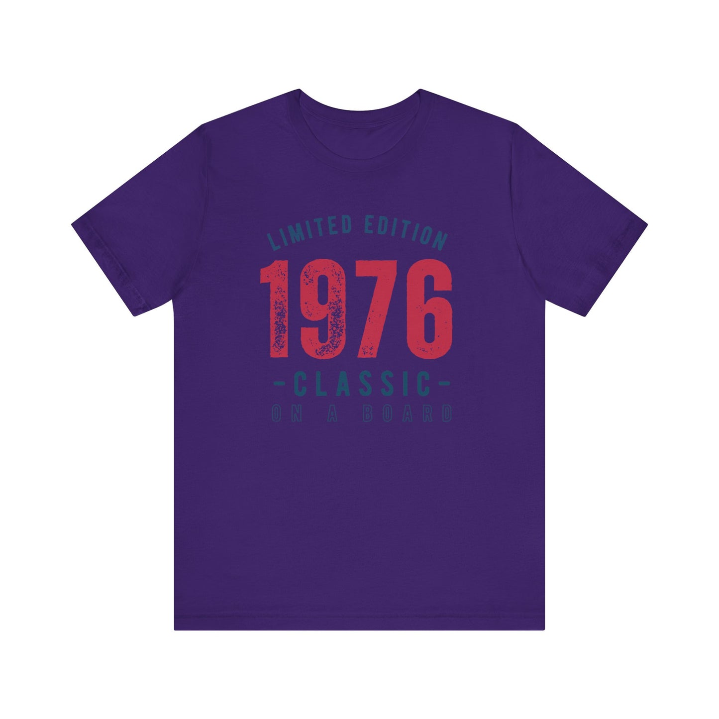 Limited Edition 1976 Unisex T-shirt