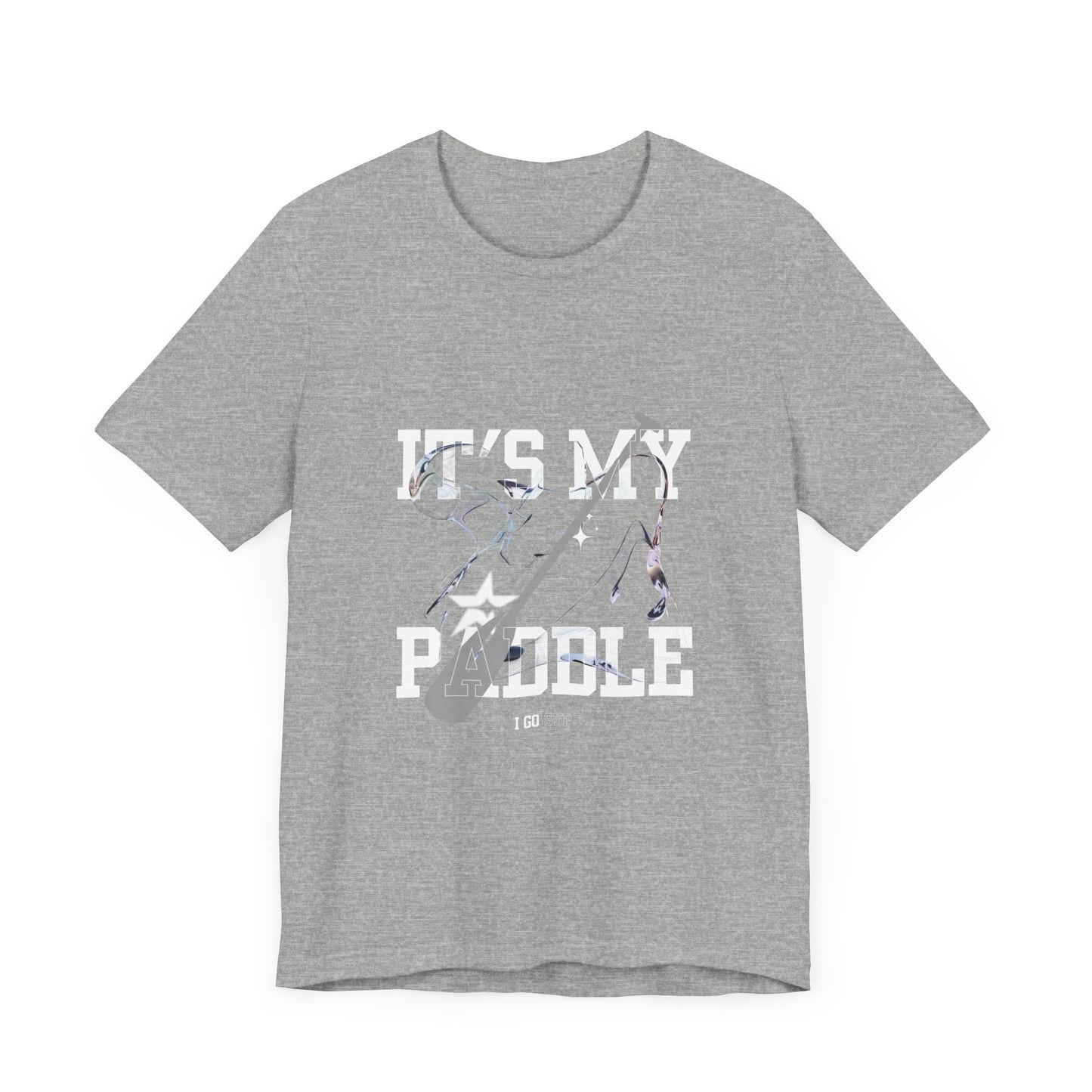 It's My Paddle Unisex T-shirt