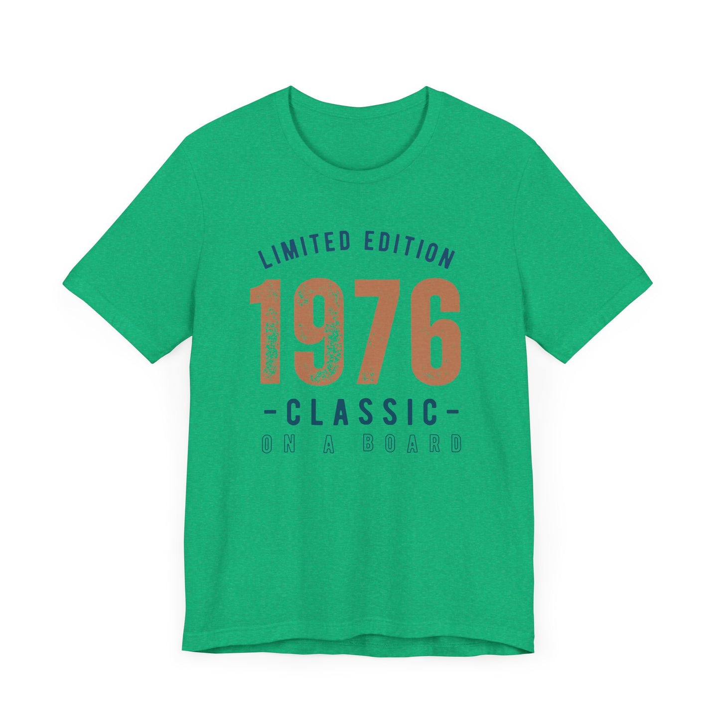 Limited Edition 1976 Unisex T-shirt