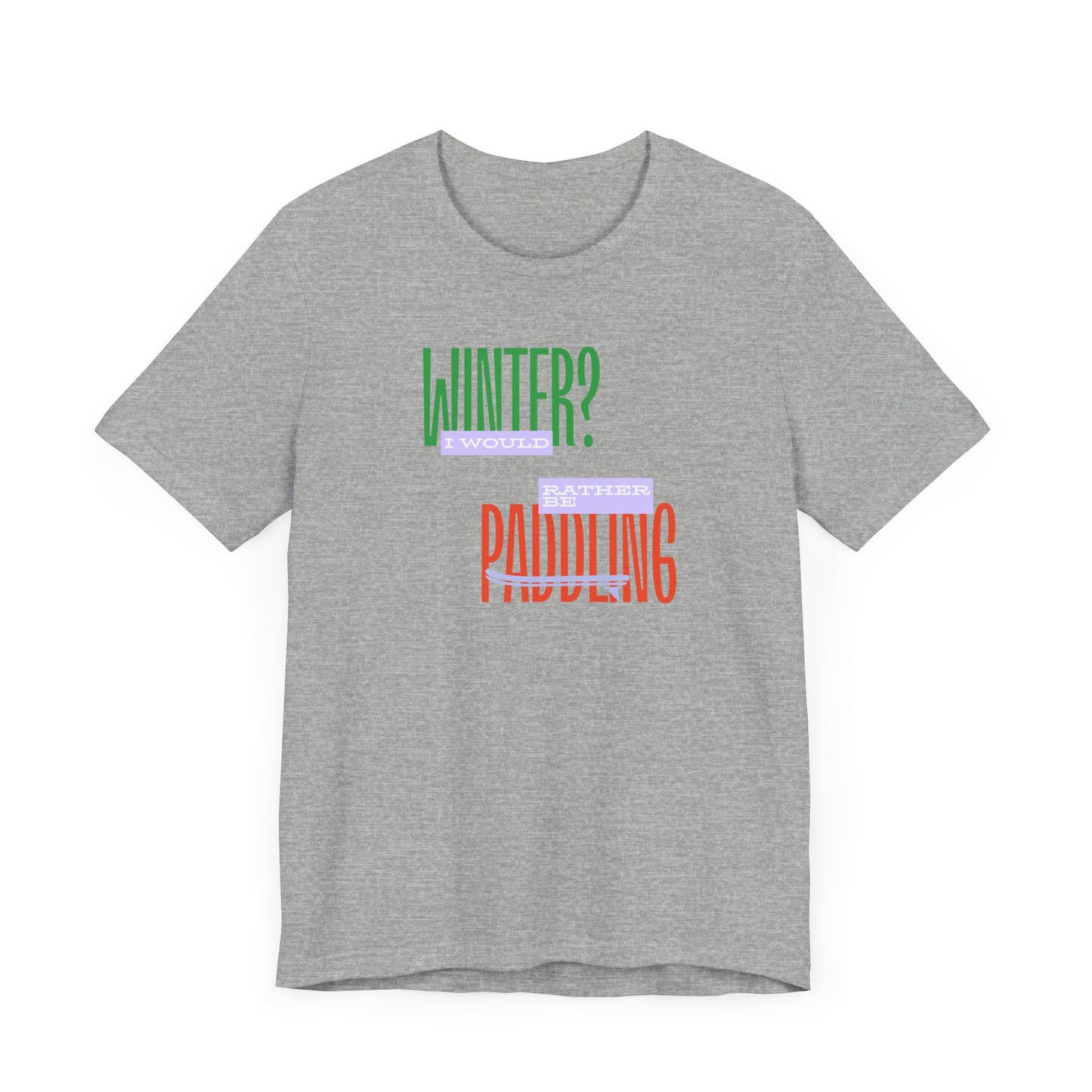 Winter Paddling Unisex T-shirt
