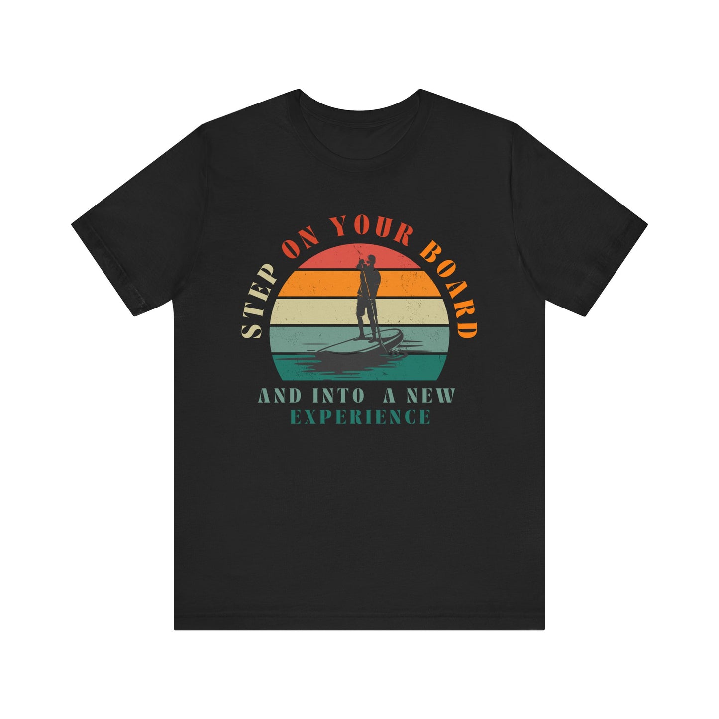 Step On The Board Unisex T-shirt
