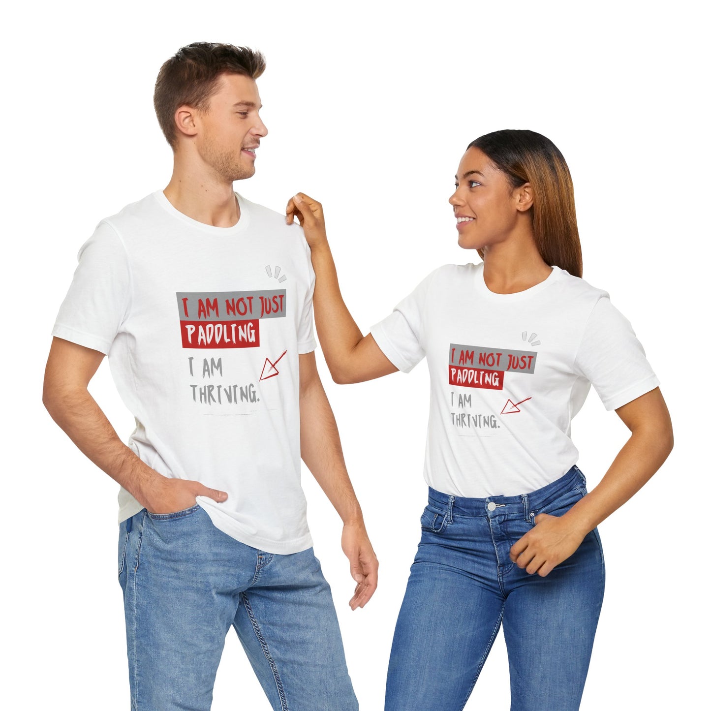 I Am Not Just Paddling Unisex T-shirt