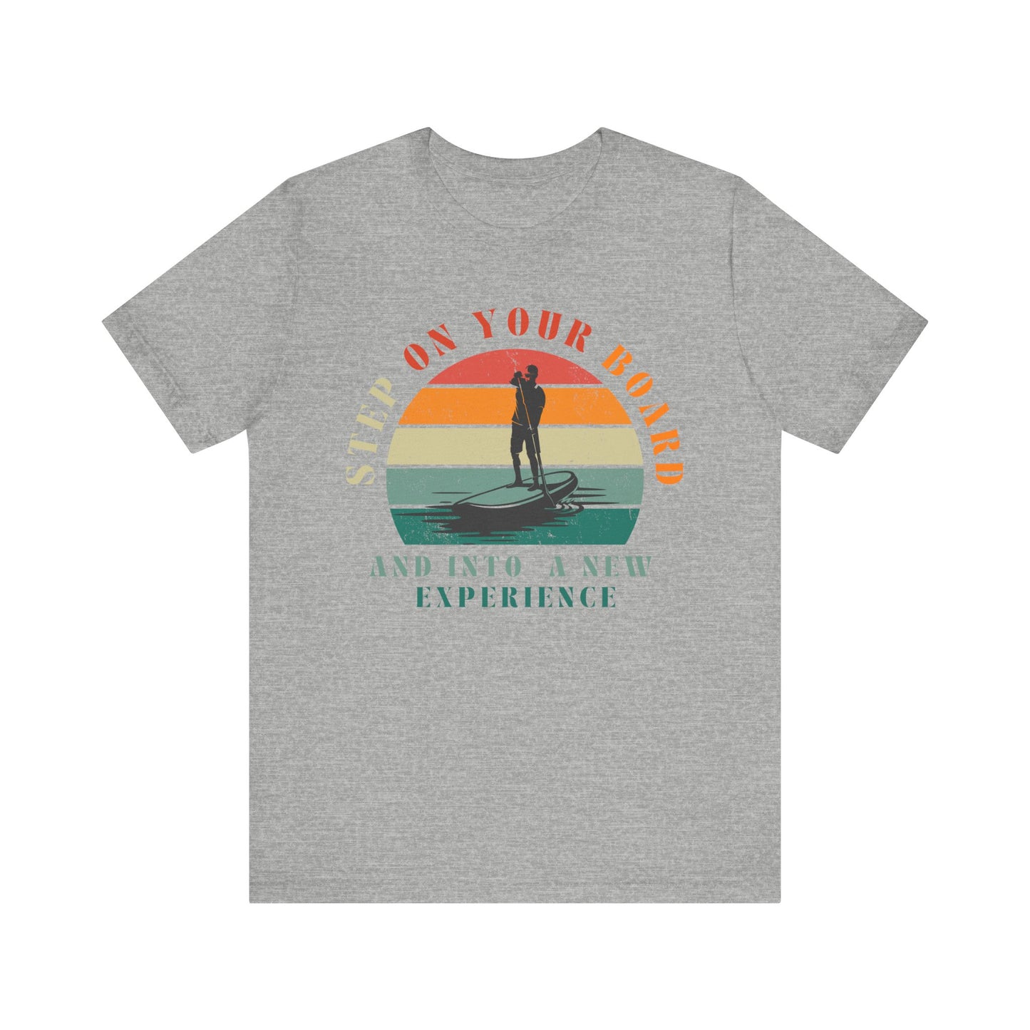Step On The Board Unisex T-shirt