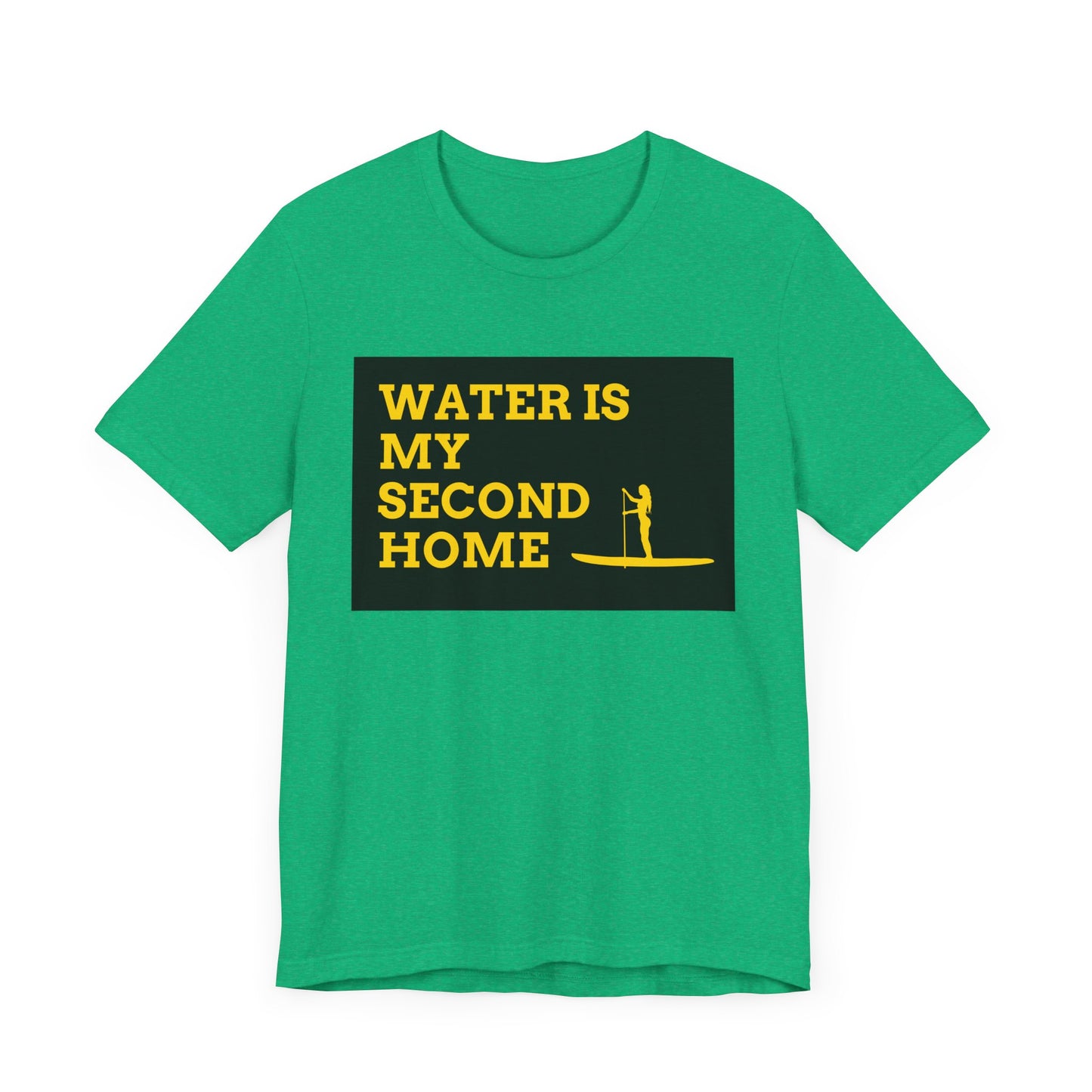 Water Is My Second Home Unisex T-shirt