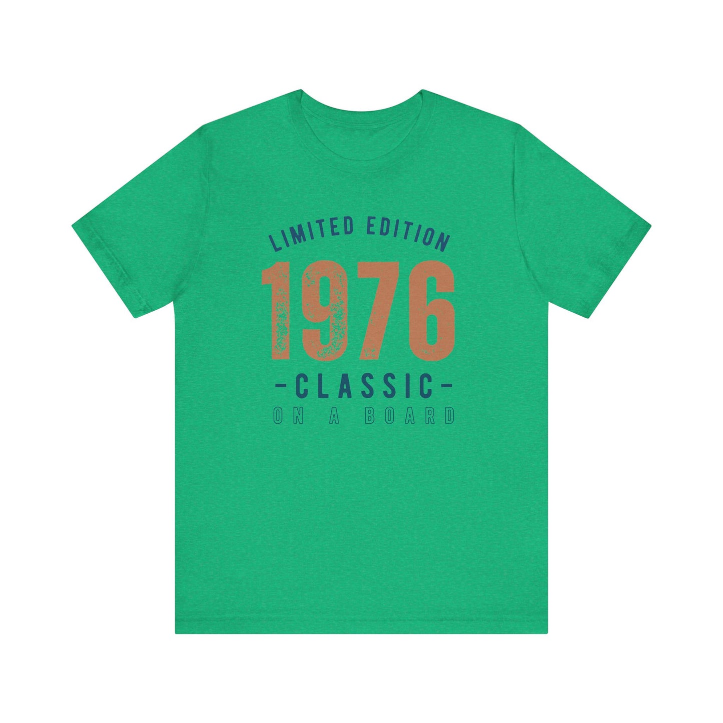 Limited Edition 1976 Unisex T-shirt