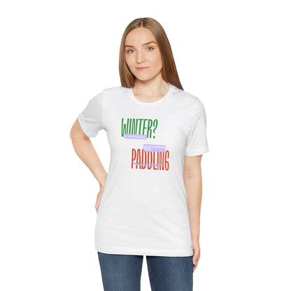 Winter Paddling Unisex T-shirt