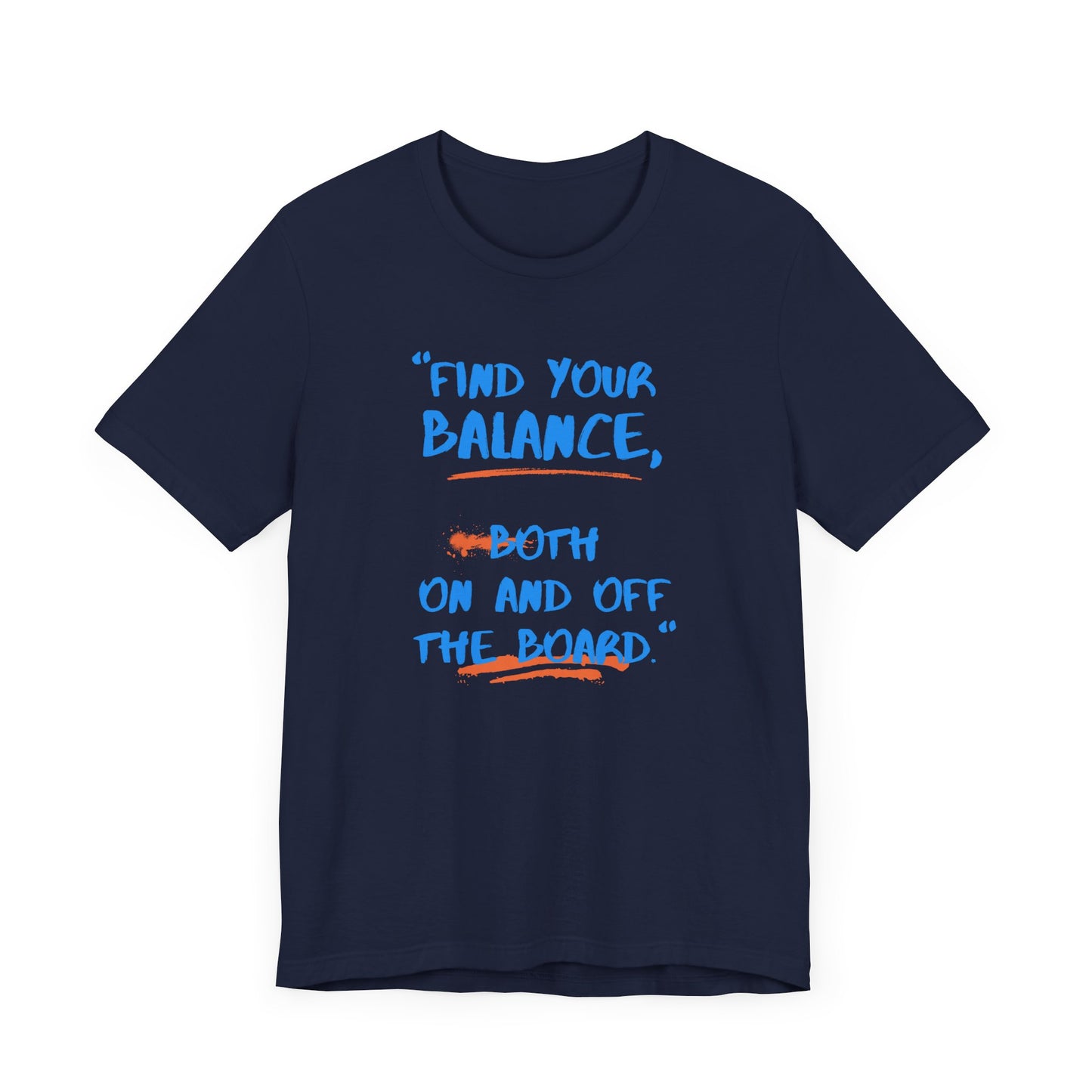 Find Your Balance Unisex T-shirt
