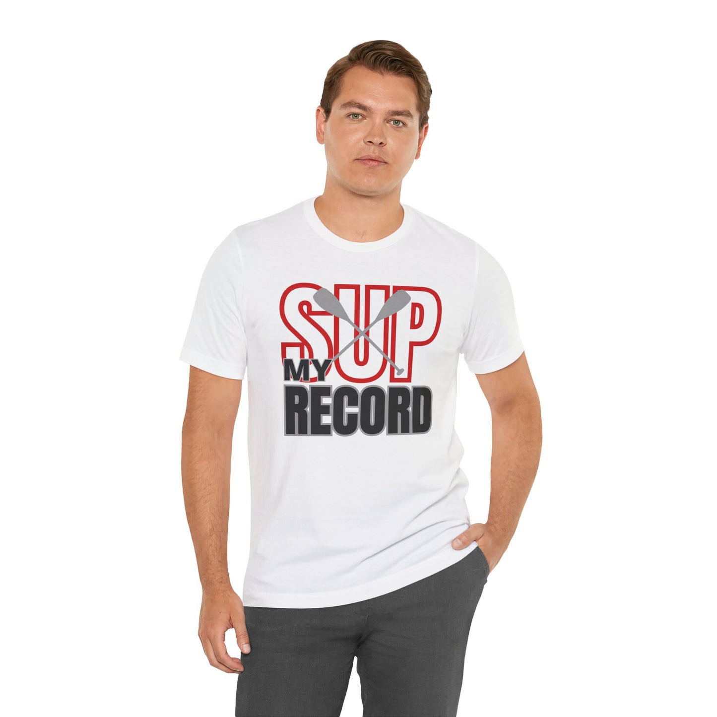 My SUP Record Unisex T-shirt