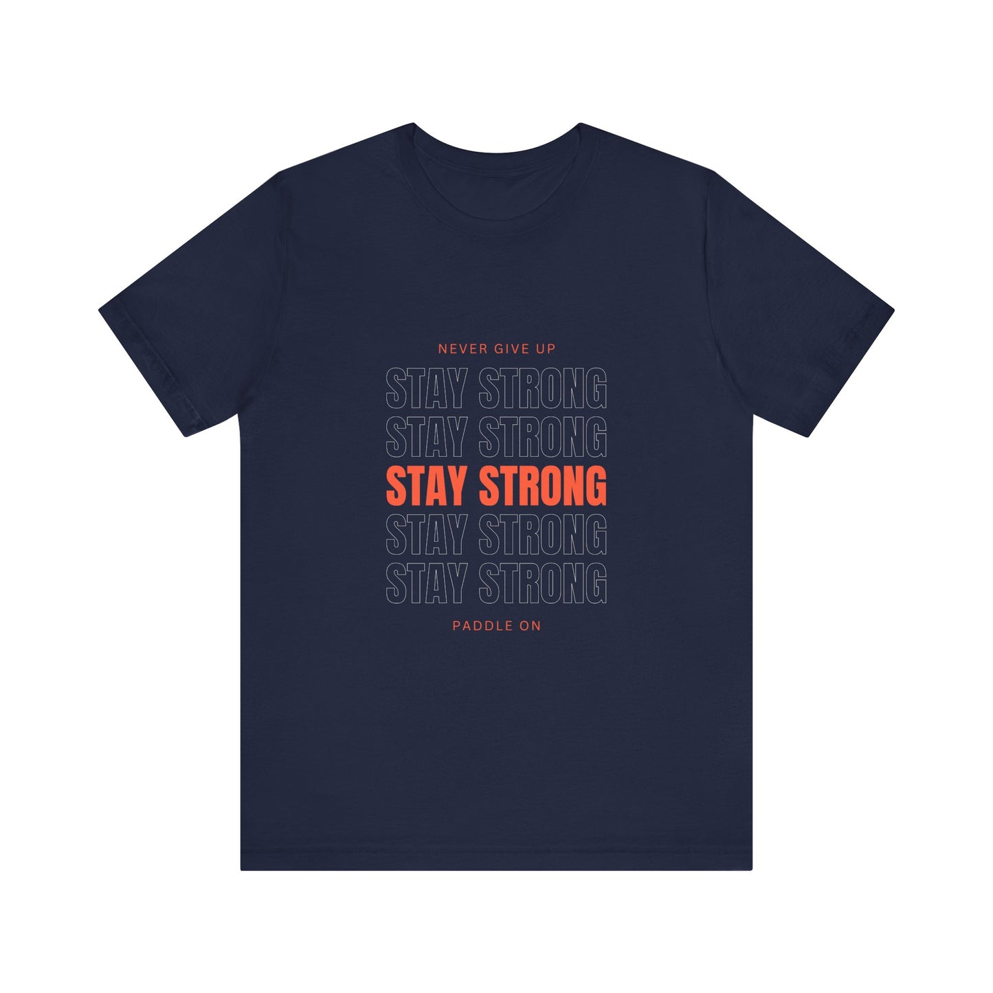 Never Give Up Unisex T-shirt