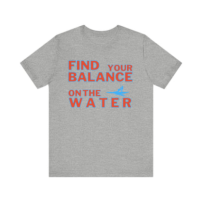 Find Your Balance Unisex T-shirt