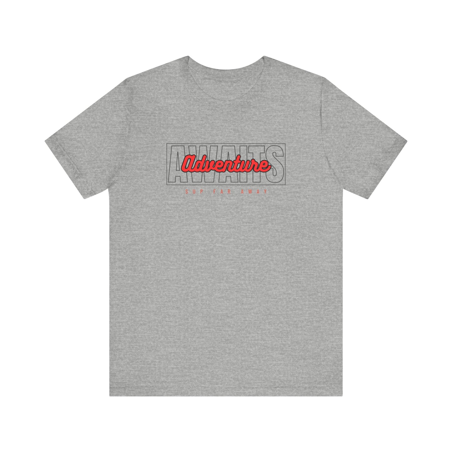 Adventure Awaits Unisex T-shirt