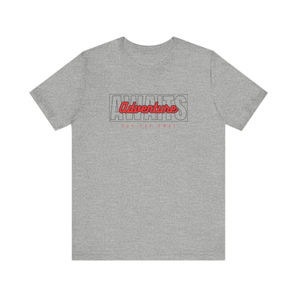Adventure Awaits Unisex T-shirt