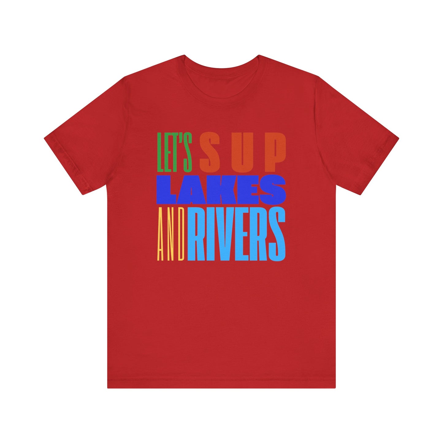 Let's SUP Unisex T-shirt