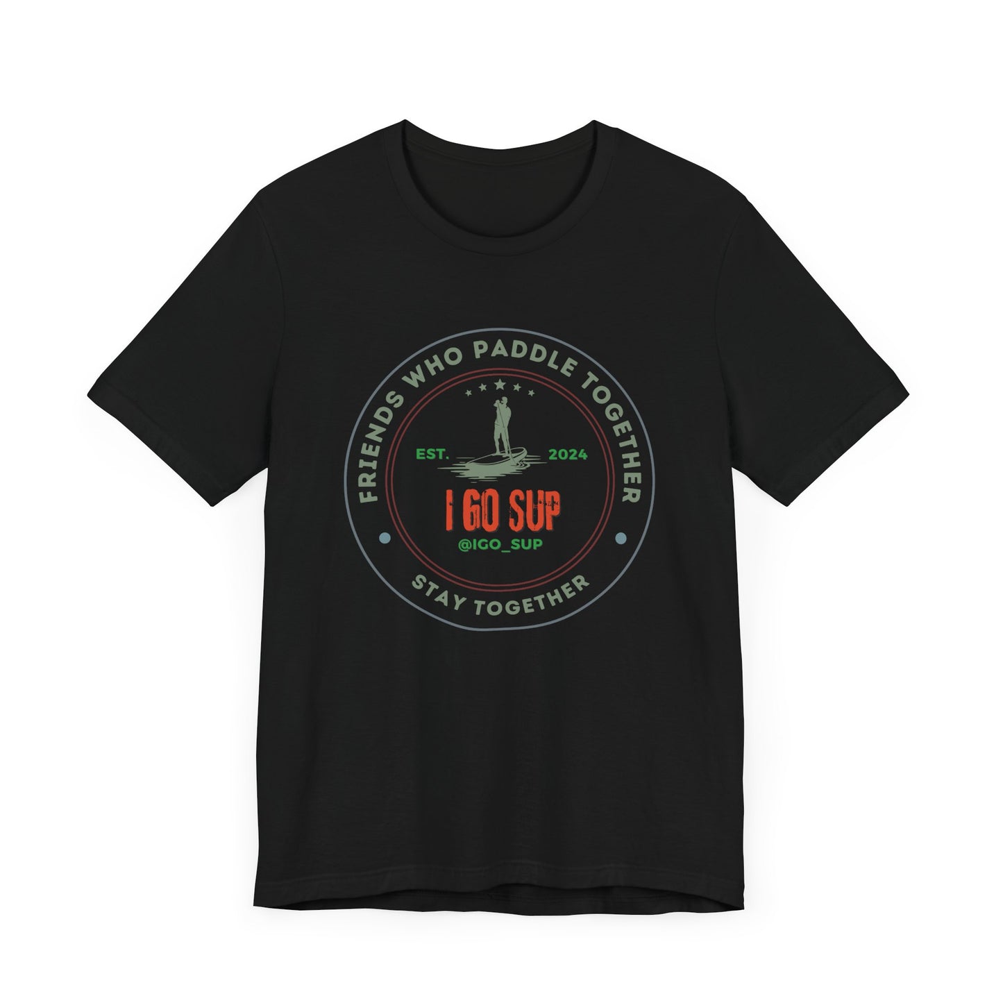 Friends Who Paddle Together Unisex T-shirt