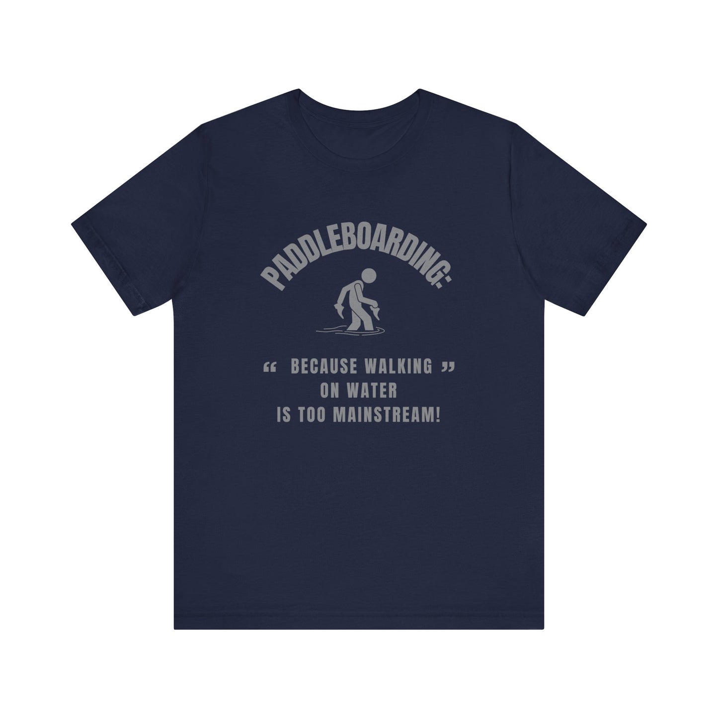 Paddleboarding Unisex T-shirt