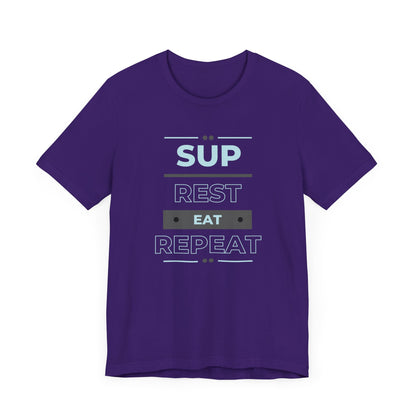 SUP Rest Eat Repeat Unisex T-shirt