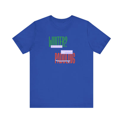 Winter Paddling Unisex T-shirt