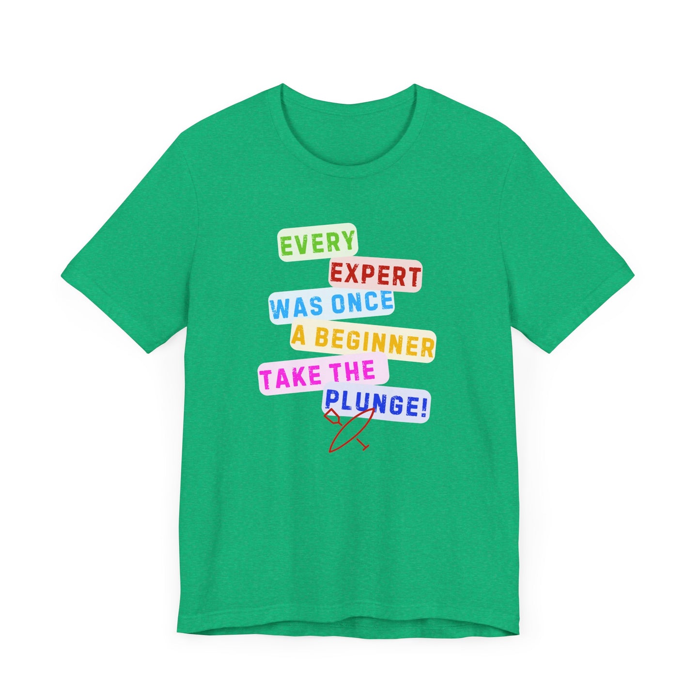 Every Expert Unisex T-shirt