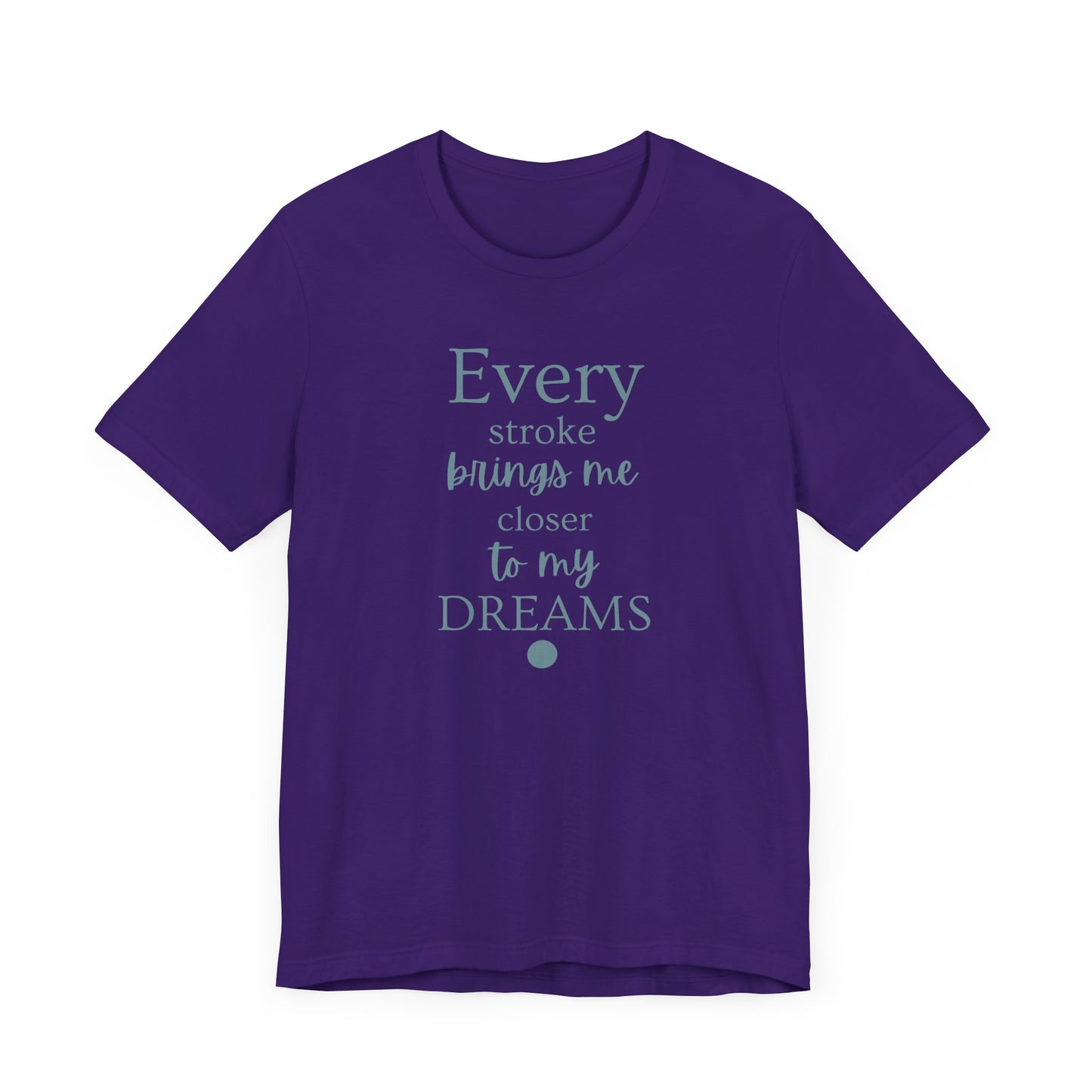 Every Stroke Unisex T-shirt