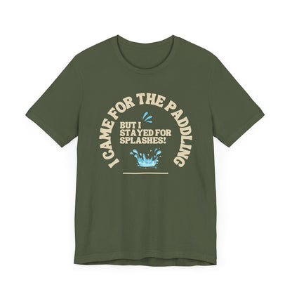 I Came For The Paddle Unisex T-shirt