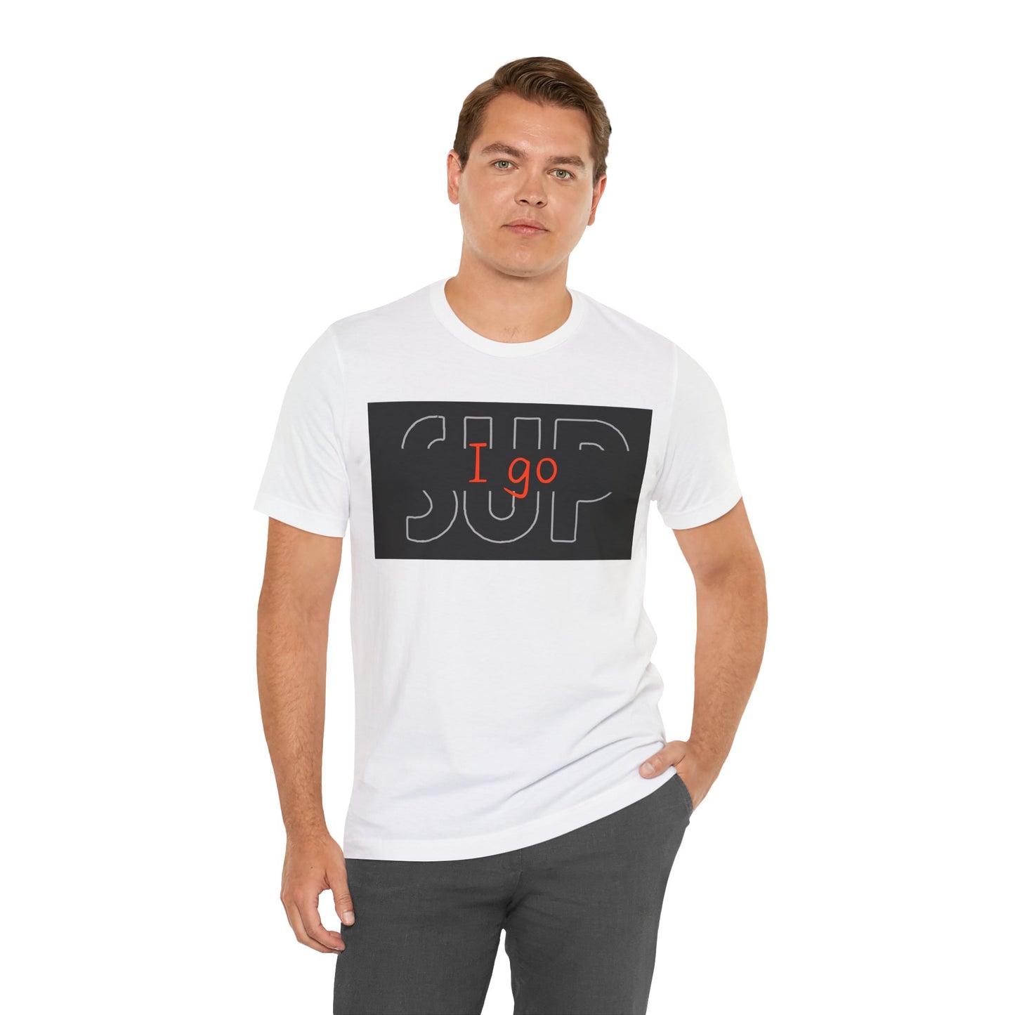 I go SUP_2 Unisex T-shirt