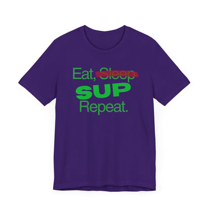 Eat, Sleep, SUP, Repeat Unisex T-shirt