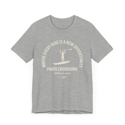 Ride Is A New Opportunity Unisex T-shirt