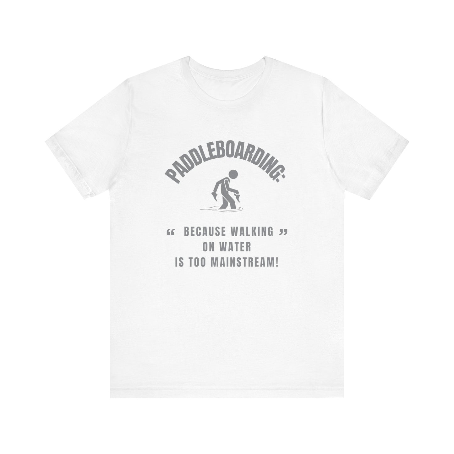 Paddleboarding Unisex T-shirt