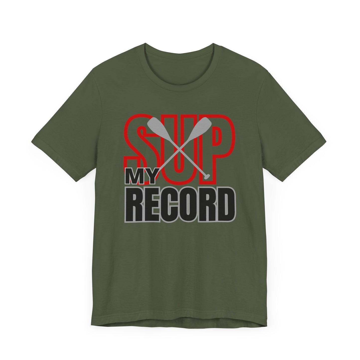 My SUP Record Unisex T-shirt