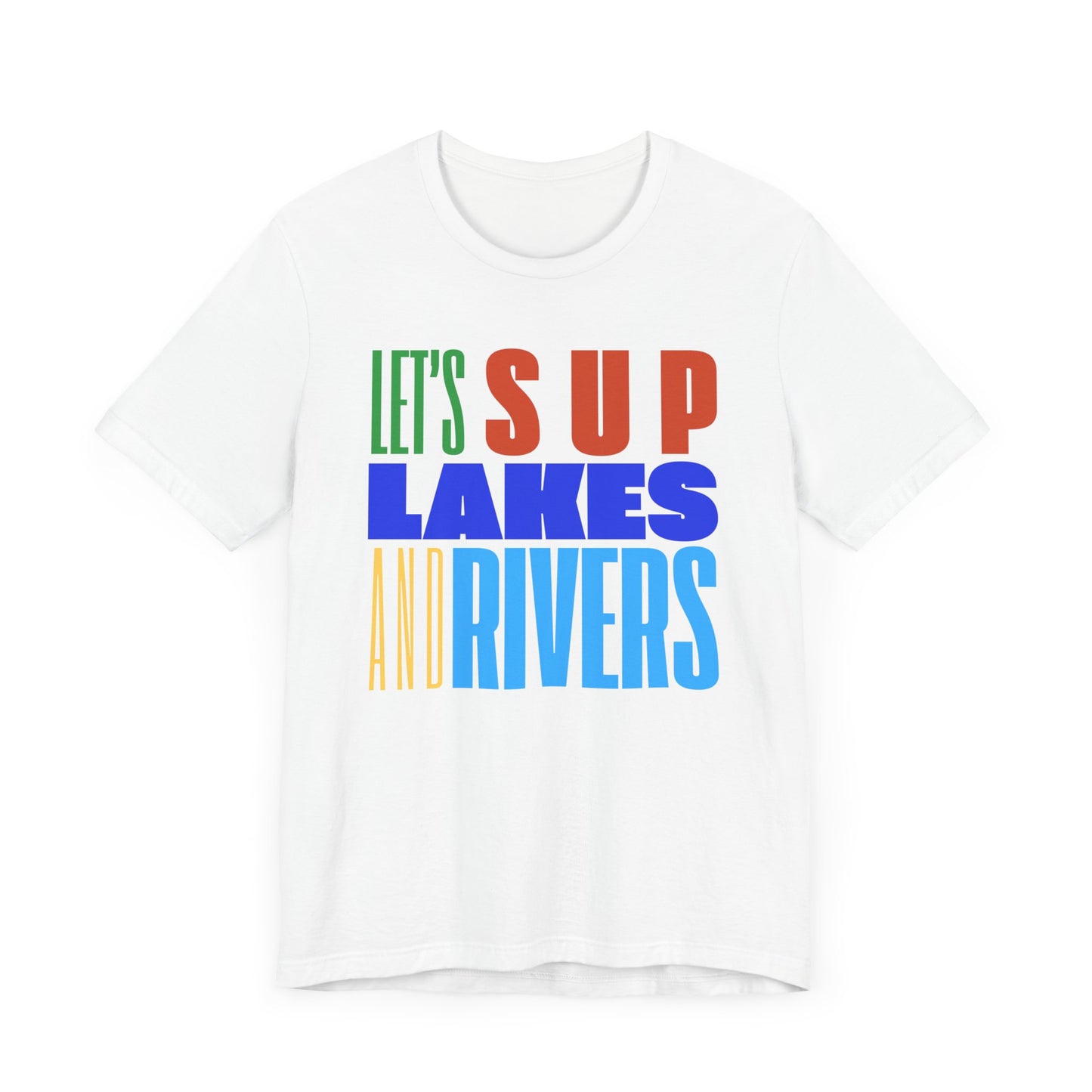 Let's SUP Unisex T-shirt