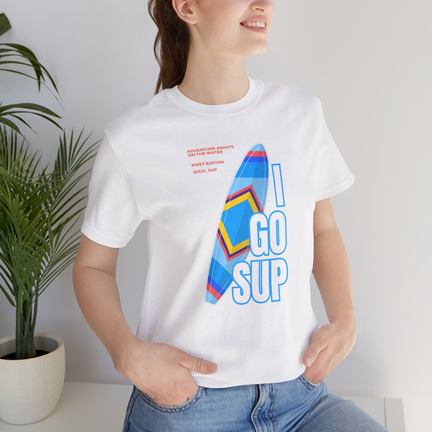 Copy of I go SUP_3 Unisex T-shirt