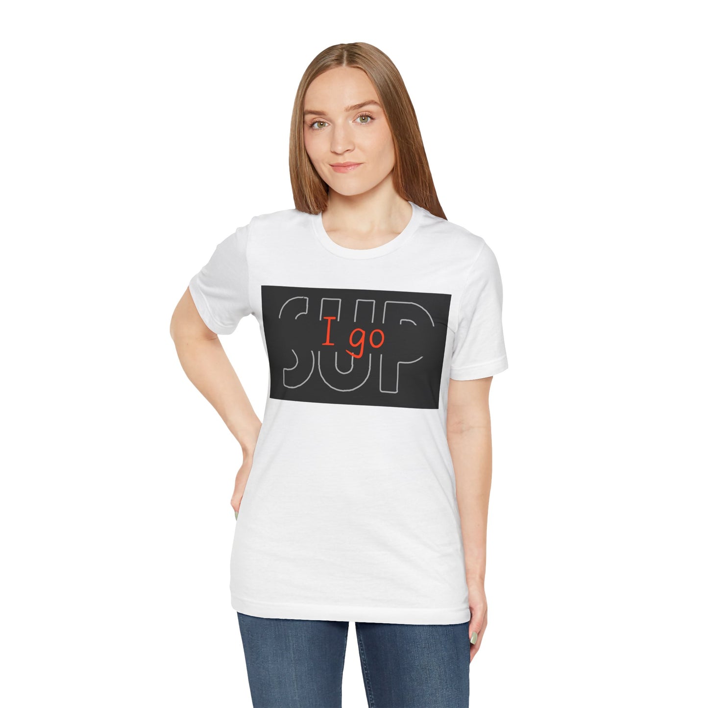 I go SUP_2 Unisex T-shirt