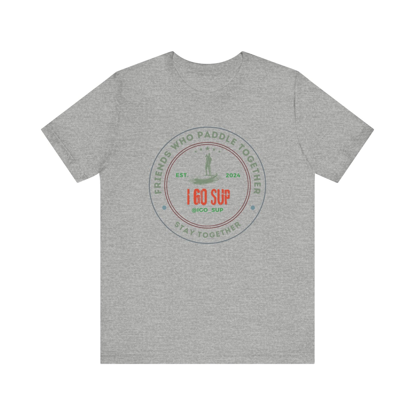 Friends Who Paddle Together Unisex T-shirt