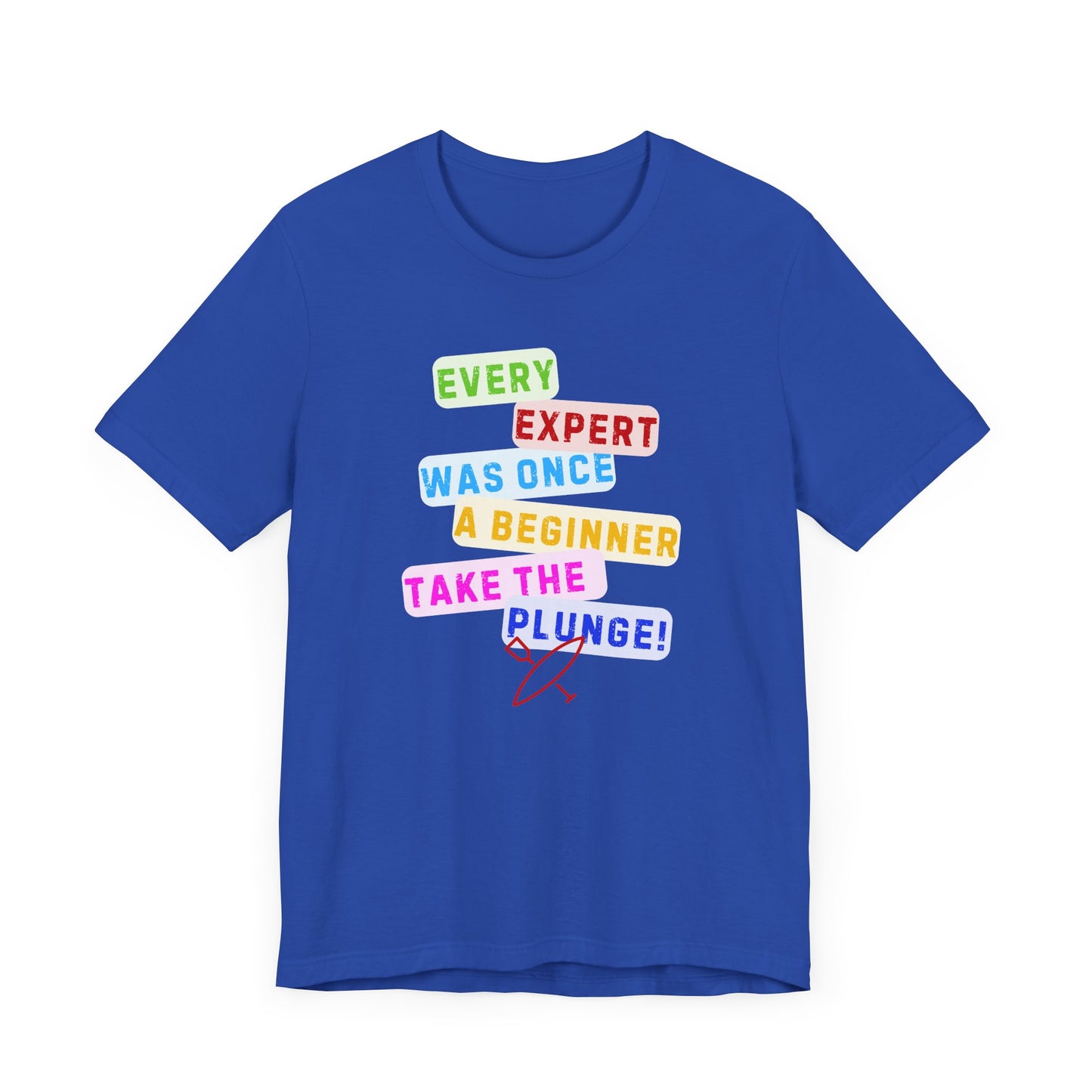 Every Expert Unisex T-shirt