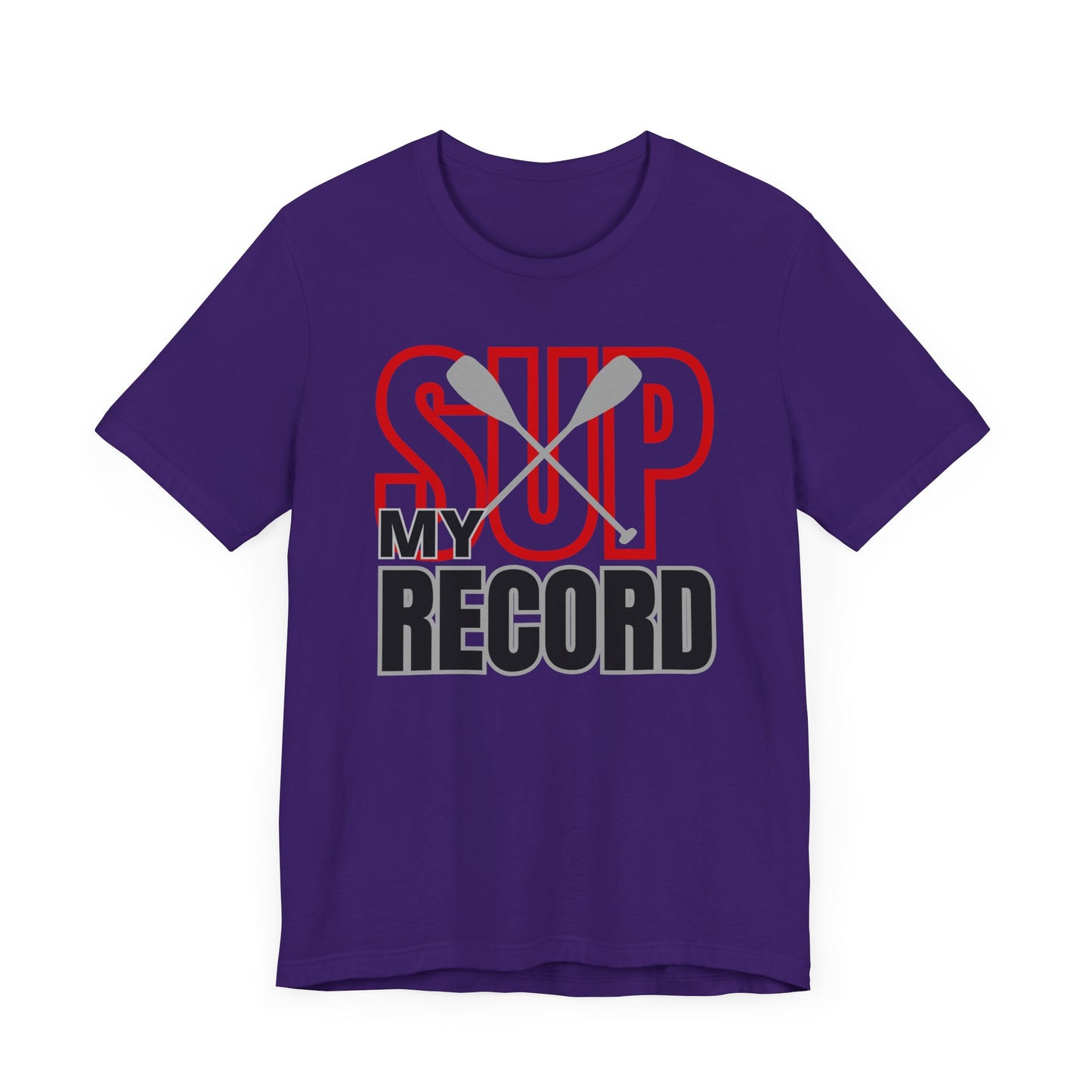 My SUP Record Unisex T-shirt