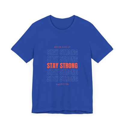 Never Give Up Unisex T-shirt