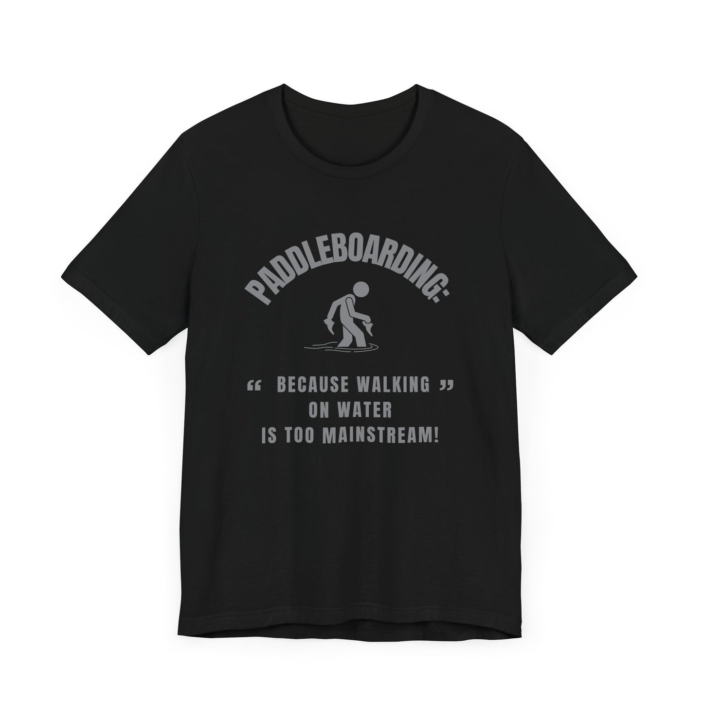 Paddleboarding Unisex T-shirt