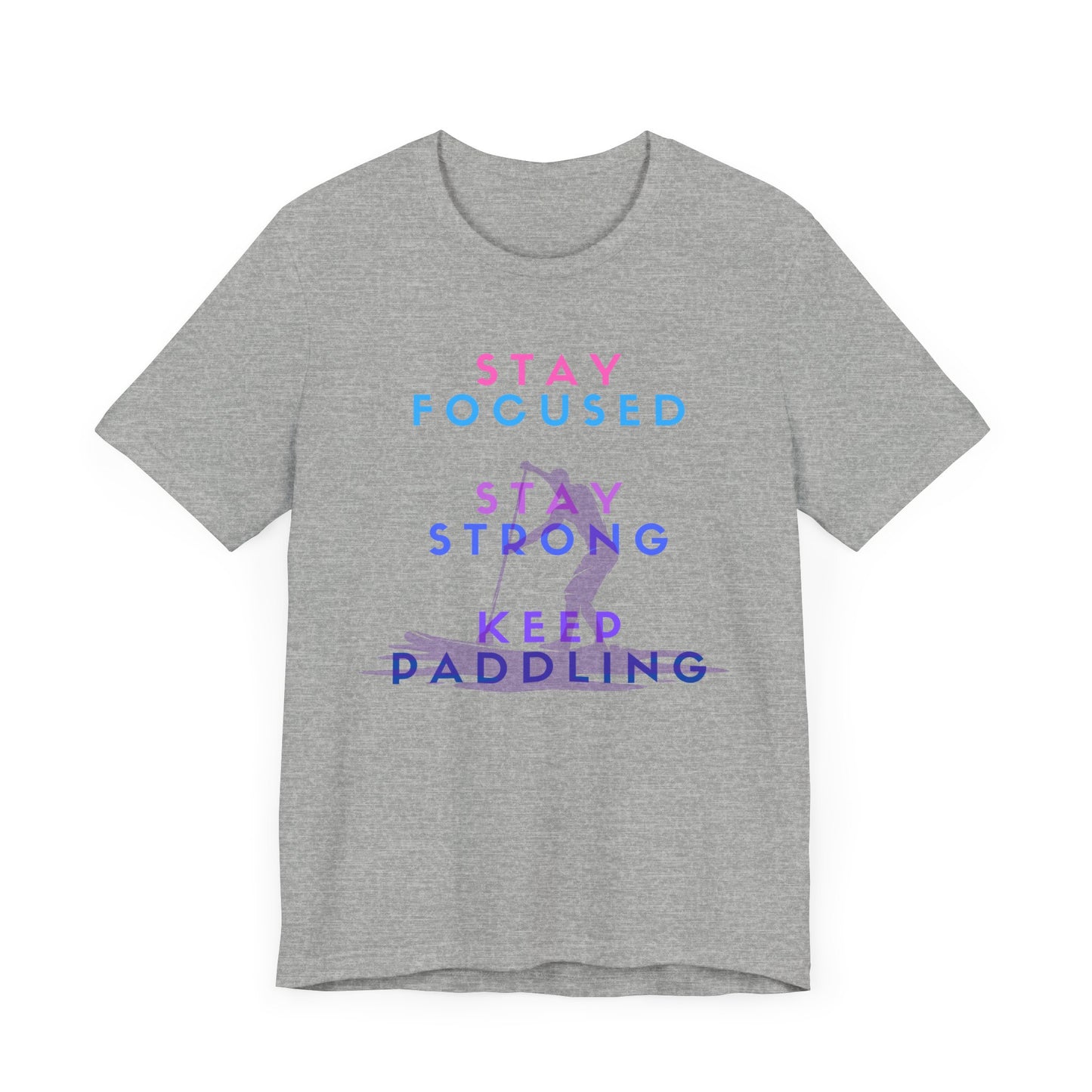 Stay Focused Unisex T-shirt