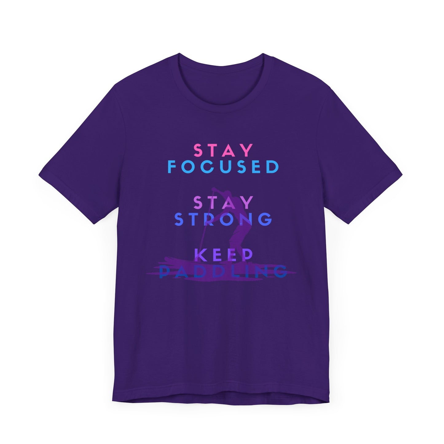 Stay Focused Unisex T-shirt
