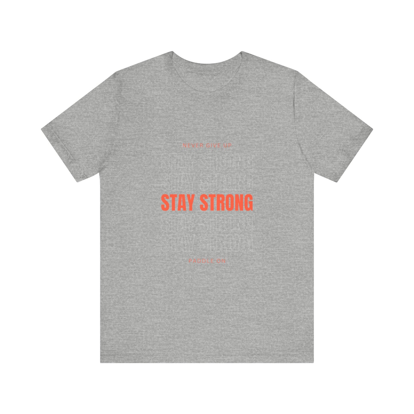 Never Give Up Unisex T-shirt