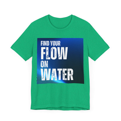 Find Your Flow Unisex T-shirt