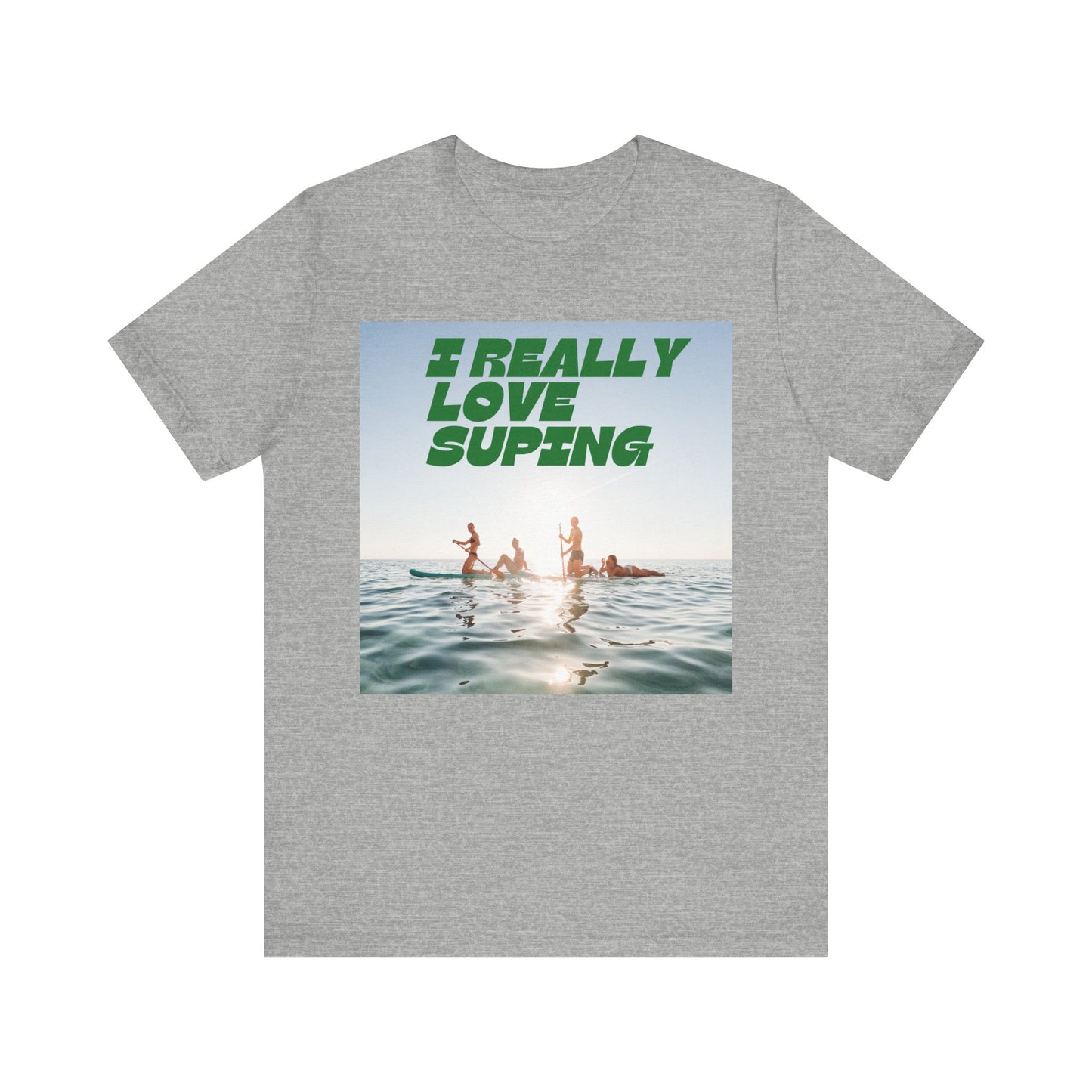 I Really Love Supping Unisex T-shirt